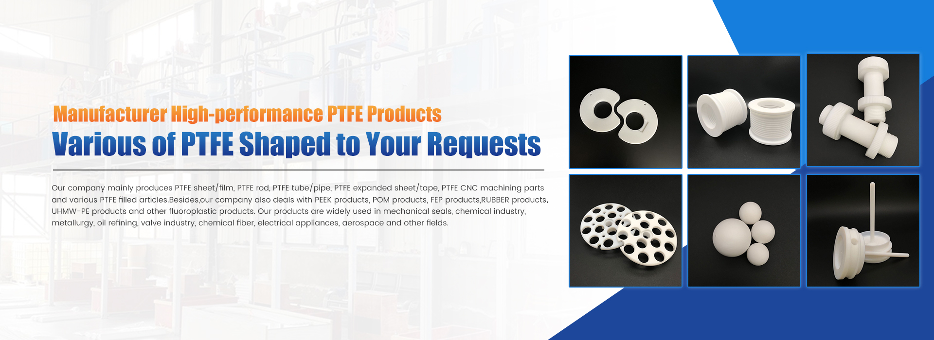 Various of PTFE Shaped To Your Requests Banner 0201